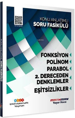 Etkili Matematik Yayınları AYT Matematik Fonksiyon Polinom Parabol 2. Dereceden Denklemler ve Eşitsizlik Konu Anlatımlı Soru Fasikülü