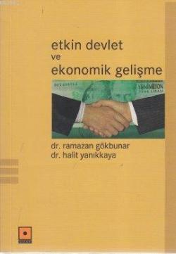 Etkin Devlet ve Ekonomik Gelişme