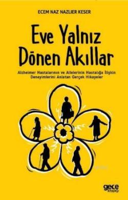 Eve Yalnız Dönen Akıllar