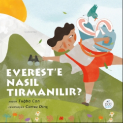 Everest'e Nasıl Tırmanılır?