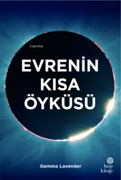 Evrenin Kısa Öyküsü - Gemma Lavender | Yeni ve İkinci El Ucuz Kitabın 