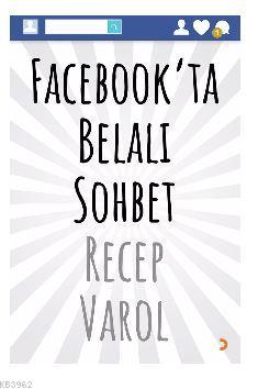 Facebook'ta Belalı Sohbet