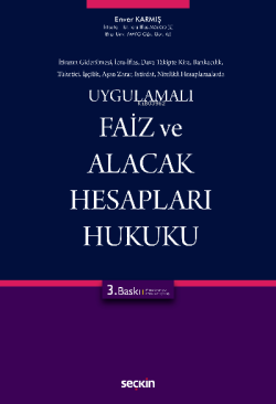 Faiz ve Alacak Hesapları Hukuku