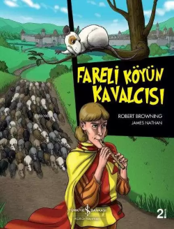 Fareli Köyün Kavalcısı; Çizgilerle Klasikler Dizisi