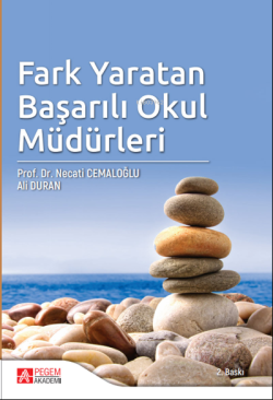 Fark Yaratan Başarılı Okul Müdürleri