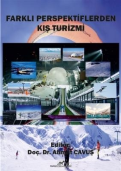 Farklı Perspektiflerden Kış Turizmi