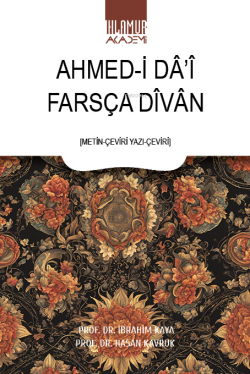 Farsça Dîvân ;Metin-Çeviri Yazı-Çeviri