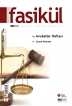 Fasikül Aylık Hukuk Dergisi – 2012 Yılı Abonelik