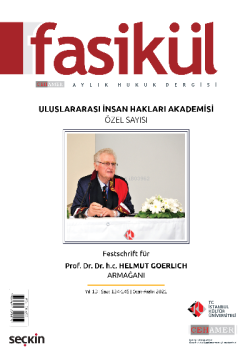 Fasikül Aylık Hukuk Dergisi Sayı: 134 – 145 Ocak – Aralık 2021;Prof. Dr. Helmut Goerlich Armağanı