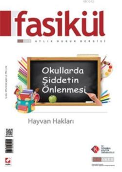 Fasikül Aylık Hukuk Dergisi; Sayı:47 Ekim 2013