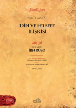 Faslü -l -Makal;Felsefe ve Din İlişkisi