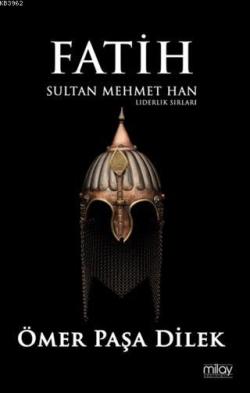 Fatih Sultan Mehmet Han - Ömer Paşa Dilek | Yeni ve İkinci El Ucuz Kit