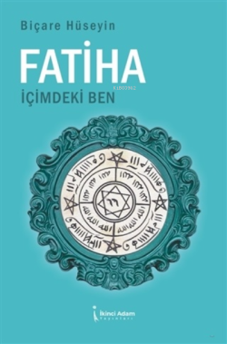 Fatiha İçimdeki Ben