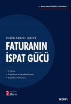 Faturanın İspat Gücü