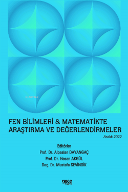 Fen Bilimleri ve Matematikte Araştırma ve Değerlendirmeler / Aralık 2022