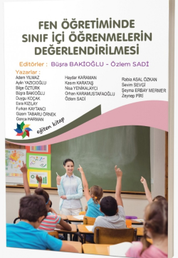 Fen Öğretiminde Sınıf İçi Öğrenmelerinin Değerlendirilmesi