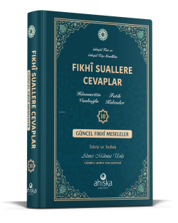 Fıkhi Suallere Cevaplar 10. Cilt - Hüsamettin Vanlıoğlu | Yeni ve İkin