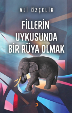 Fillerin Uykusunda Bir Rüya Olmak