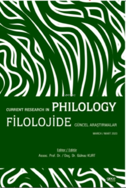 Filolojide Güncel Araştırmalar / Current Research in Philology