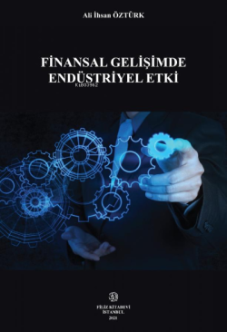 Finansal Gelişimde Endüstriyel Etki