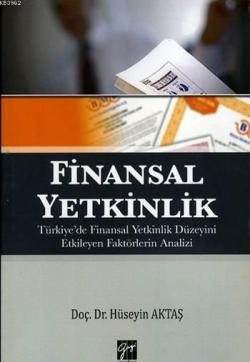 Finansal Yetkinlik - Hüseyin Aktaş | Yeni ve İkinci El Ucuz Kitabın Ad