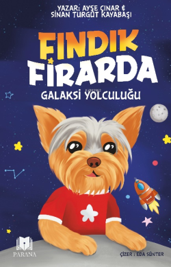 Fındık Firarda Galaksi Yolculuğu