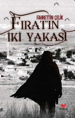 Fırat'ın İki Yakası