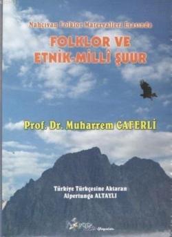 Folklor ve Etnik - Milli Şuur