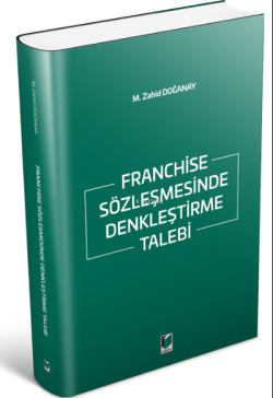 Franchise Sözleşmesinde Denkleştirme Talebi