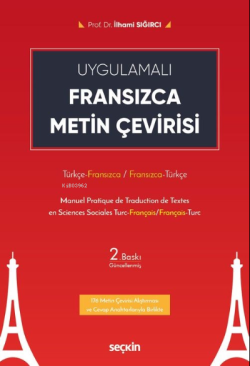 Fransızca Metin Çevirisi;Türkçe – Fransızca / Fransızca – Türkçe