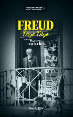 Freud Diye Diye - Tevfika İkiz | Yeni ve İkinci El Ucuz Kitabın Adresi