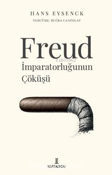 Freud İmparatorluğunun Çöküşü - Hans Eysenck | Yeni ve İkinci El Ucuz 