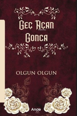 Geç Açan Gonca