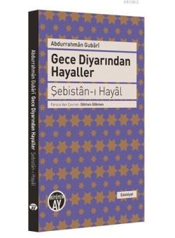 Gece Diyarından Hayaller; Şebistan-ı Hayal