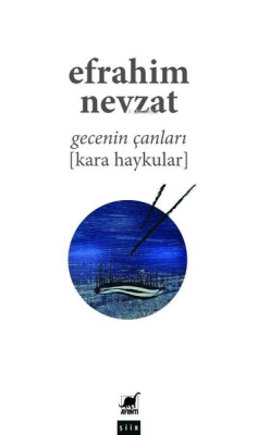 Gecenin Çanları (Kara Haykular)