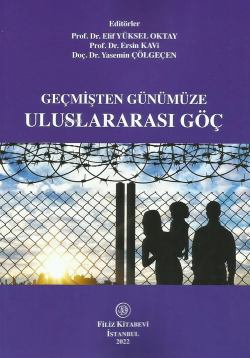 Geçmişten Günümüze Uluslararası Göç