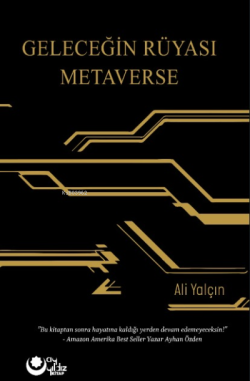 Geleceğın Rüyası Metaverse