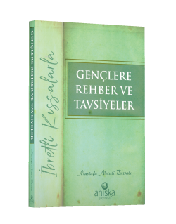 Gençlere Rehber Ve Tavsiyeler