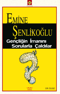 Gençliğin İmanını Sorularla Çaldılar