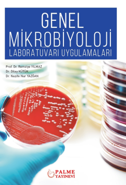 Genel Mikrobijoloji Laboratuvarı Uygulamaları