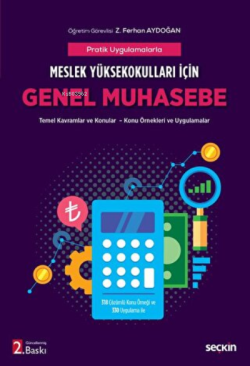 Genel Muhasebe (MYO) Temel Kavramlar ve Konular – Konu Örnekleri ve Uygulamalar