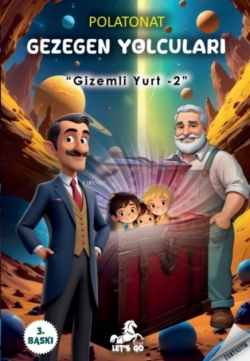 Gezegen Yolcuları;-Gizemli Yurt 2- - Polat Onat | Yeni ve İkinci El Uc