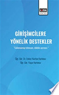 Girişimcilere Yönelik Destekler