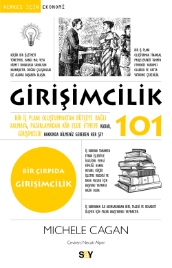 Girişimcilik 101;Bir İş Planı Oluşturmaktan Bütçeye Bağlı Kalmaya, Pa