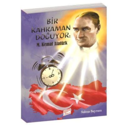 Gizemli Bahçe Bir Kahraman Doğuyor M.Kemal Atatürk