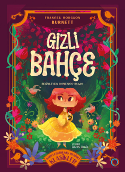 Gizli Bahçe - Frances Hodgson Burnett | Yeni ve İkinci El Ucuz Kitabın