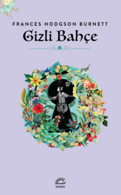 Gizli Bahçe - Frances Hodgson Burnett | Yeni ve İkinci El Ucuz Kitabın