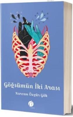 Göğsümün İki Arası