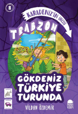 Gökdeniz Türkiye Turunda;Karadeniz'in İncisi - Trabzon