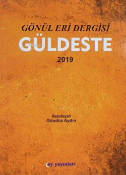 Gönül Eri Dergisi Güldeste Aralık 2019